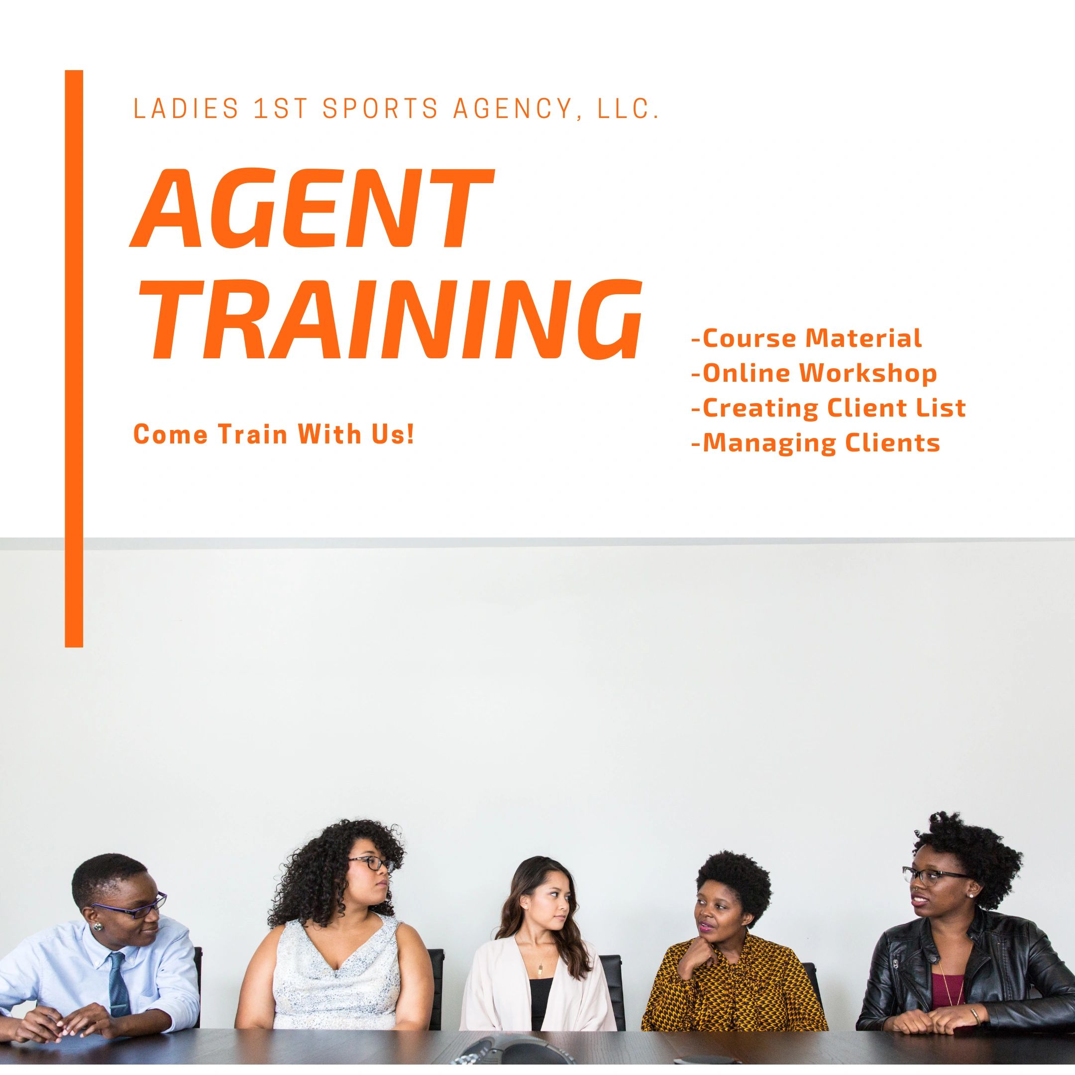 Ladies 1st Sports Agency Agent Training, Agent Education Ladies 1st